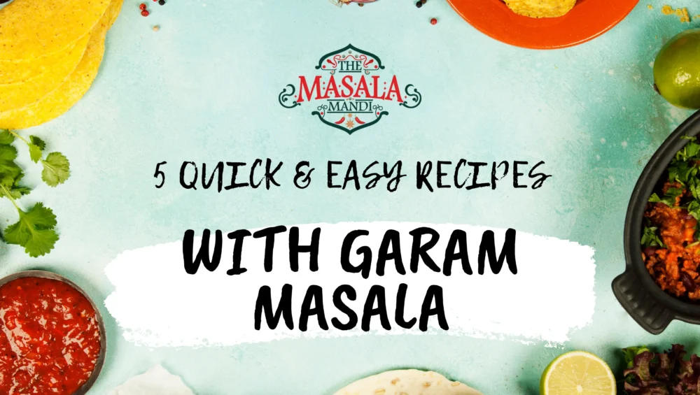 5-quick-easy-recipes-with-garam-masala-scaled
